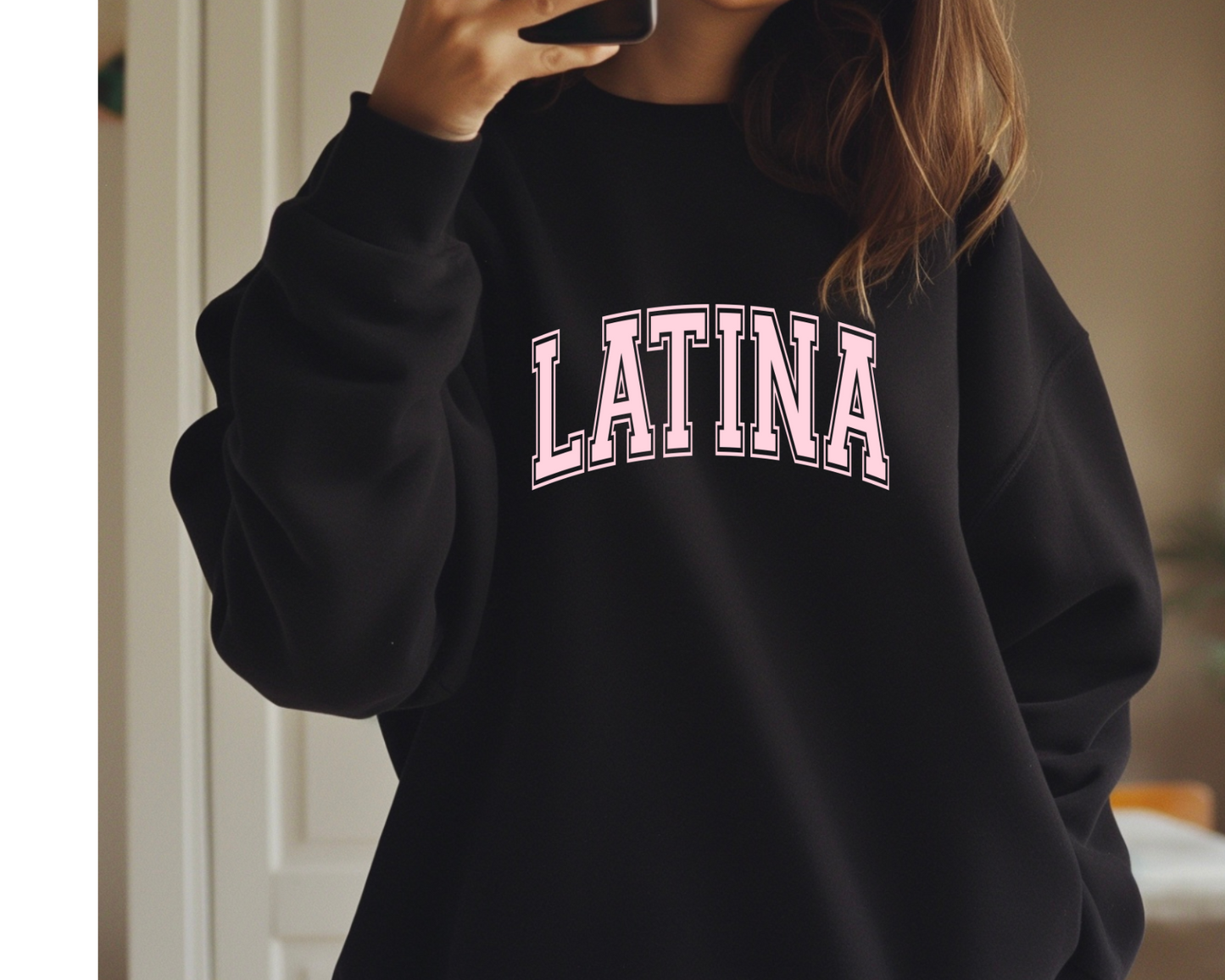 Latina University Style Sweatshirt